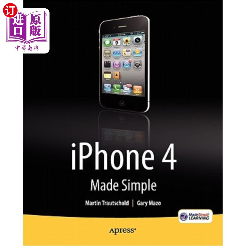 海外直订iphone 4 made simple iphone4变得简单