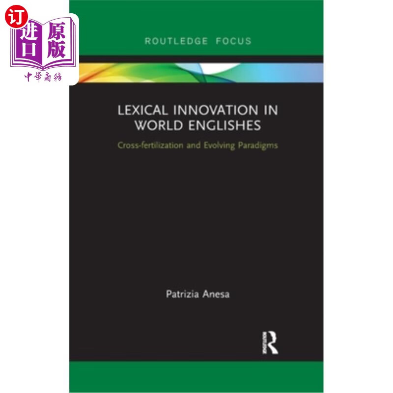 innovation in world englishes: cross-fertilization and evolvin