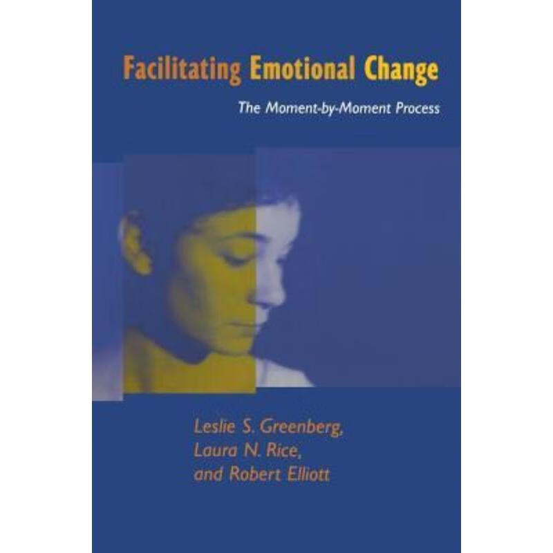 预订facilitating emotional change:the moment-by-moment process
