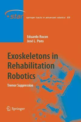 预订Exoskeletons in Rehabilitation Robotics: Tremor