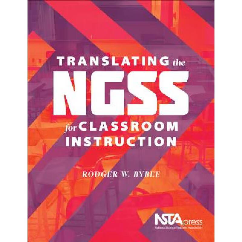 预订 Translating the Ngss for Classroom Instruction