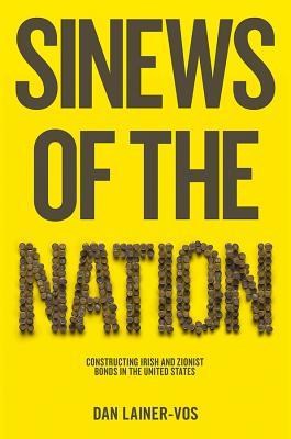 预订sinews of the nation: constructing irish and zionist bonds