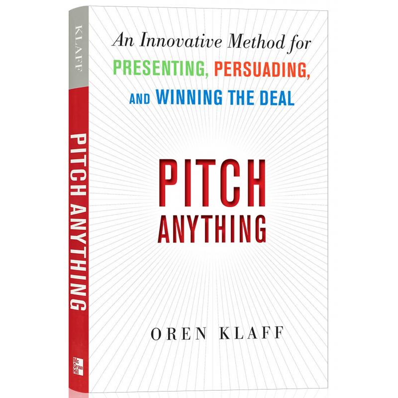 现货 重新定义推销 Pitch Anything: An Innovative Method for Presenting, Persuading, and Winning the Deal