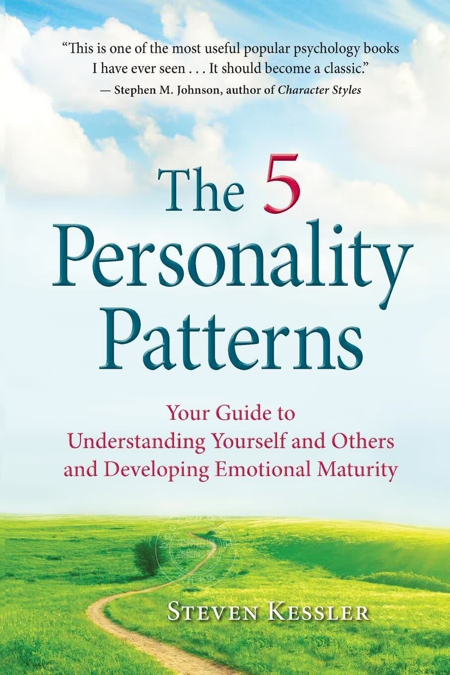 预售 按需印刷The 5 Personality Patterns 五种人格模式:理解自己和他人并发展情感成熟的指南 Steven Kessler 英文原版