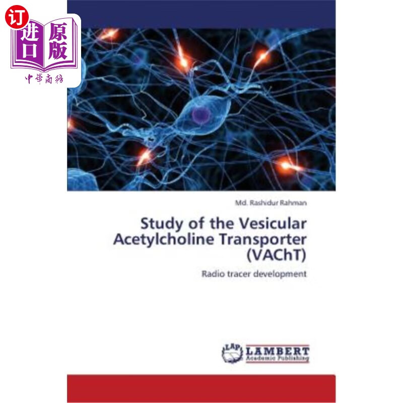 海外直订医药图书study of the vesicular acetylcholine transporter