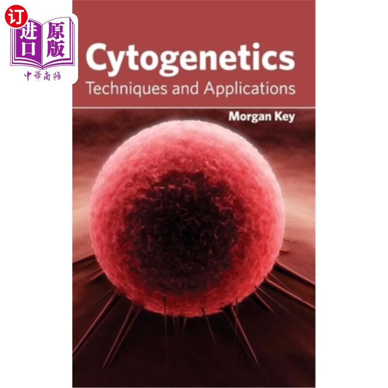 海外直订cytogenetics: techniques and applications 细胞遗传学
