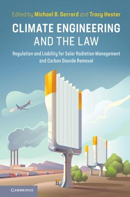 预订climate engineering and the law: regulation and liability