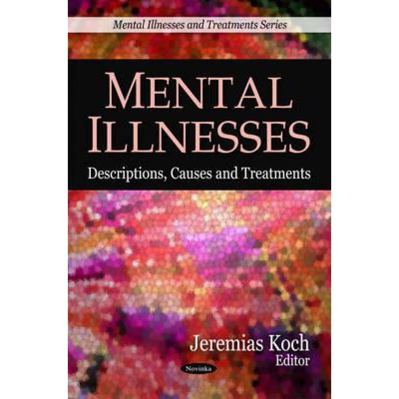 illnesses,muscles 预订 mental illnesses: descriptions, causes and t.