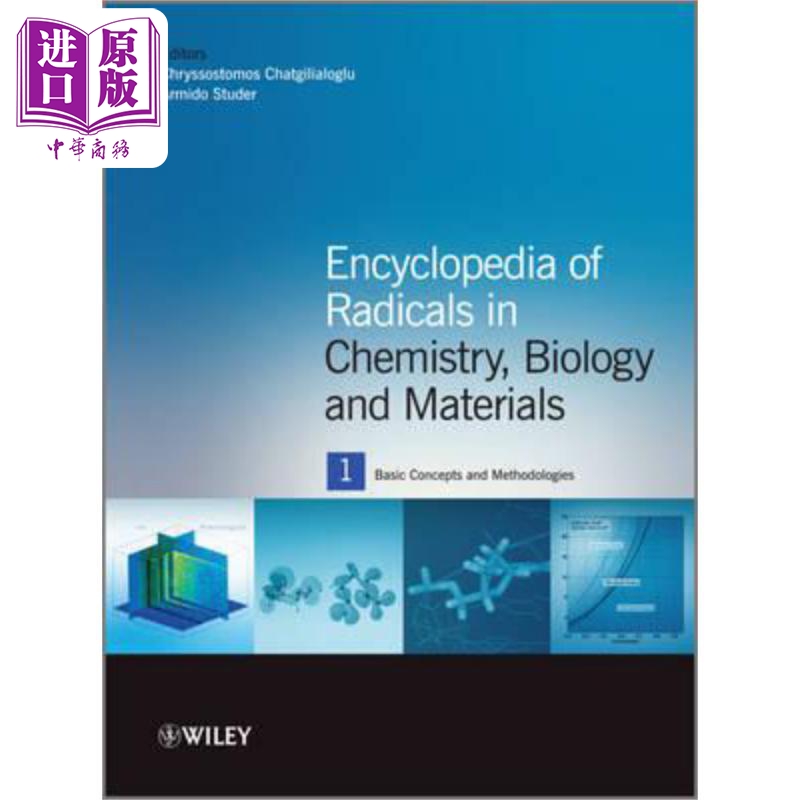 化学 生物学与材料百科全书 Encyclopedia Of Chemistry Biology And Materials 英文原版 C Chatgilialoglu