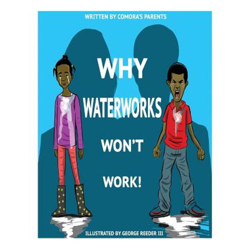 预订 why waterworks won"t work