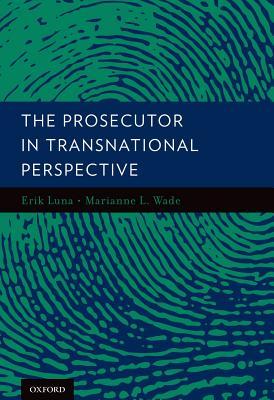 预订the prosecutor in transnational perspective
