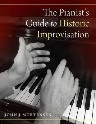 预订the pianists guide to historic improvisation