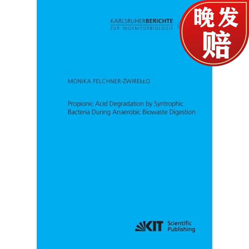 预订 propionic acid degradation by syntrophic bacteria during