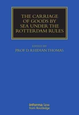 预订 The Carriage of Goods by Sea Under the Rotterda