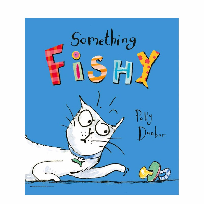 【现货】something fishy 我想要鱼 猫咪绘本  3-6岁英文原版图书籍