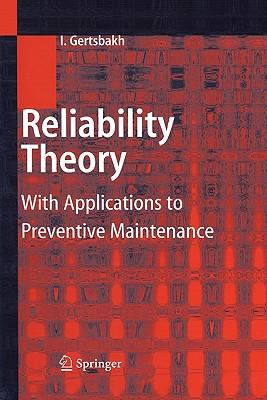 预订Reliability Theory: With Applications to Prevent