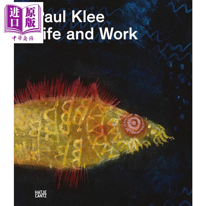 Paul Klee: Life and Work 英文原版 保罗·克利:生活和工作高性价比高么？