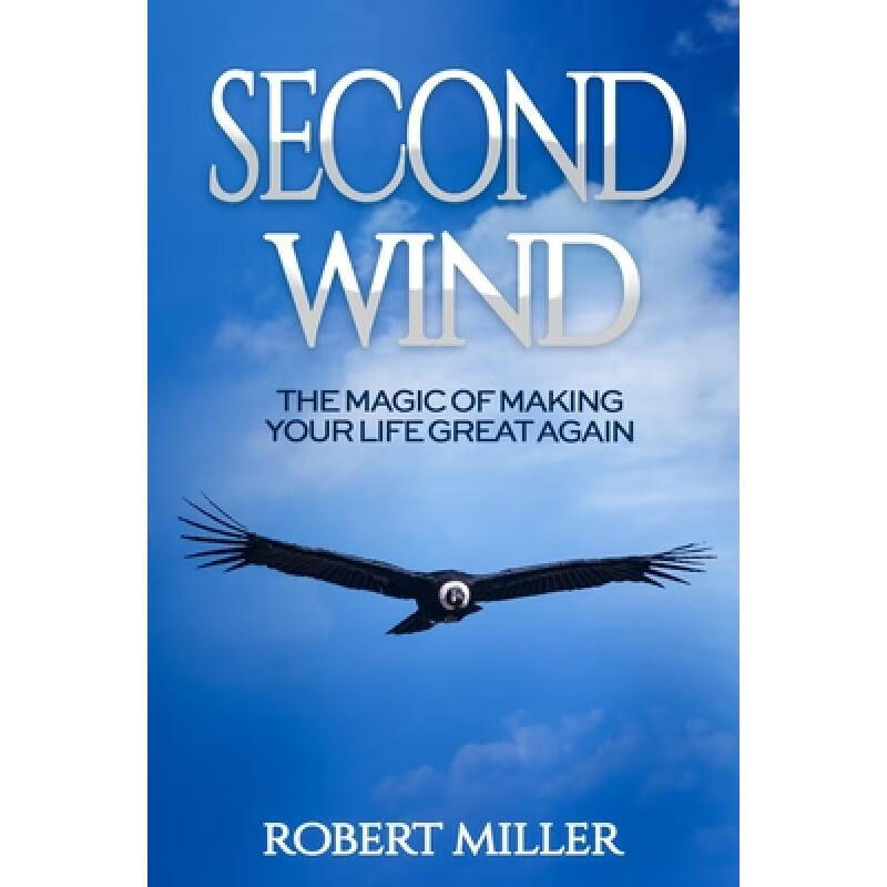 预订 second wind: the magic of making your life g.