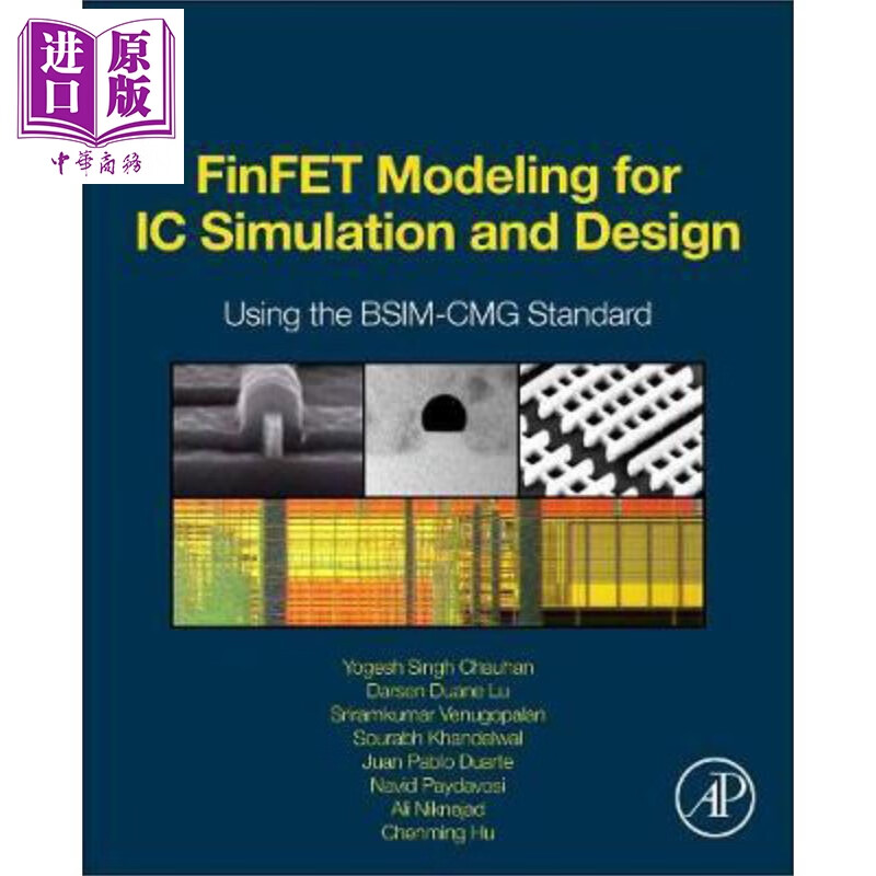 FinFET Modeling for IC Simulation and Design 英文原版