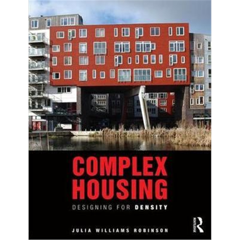 预订complex housing:designing for density