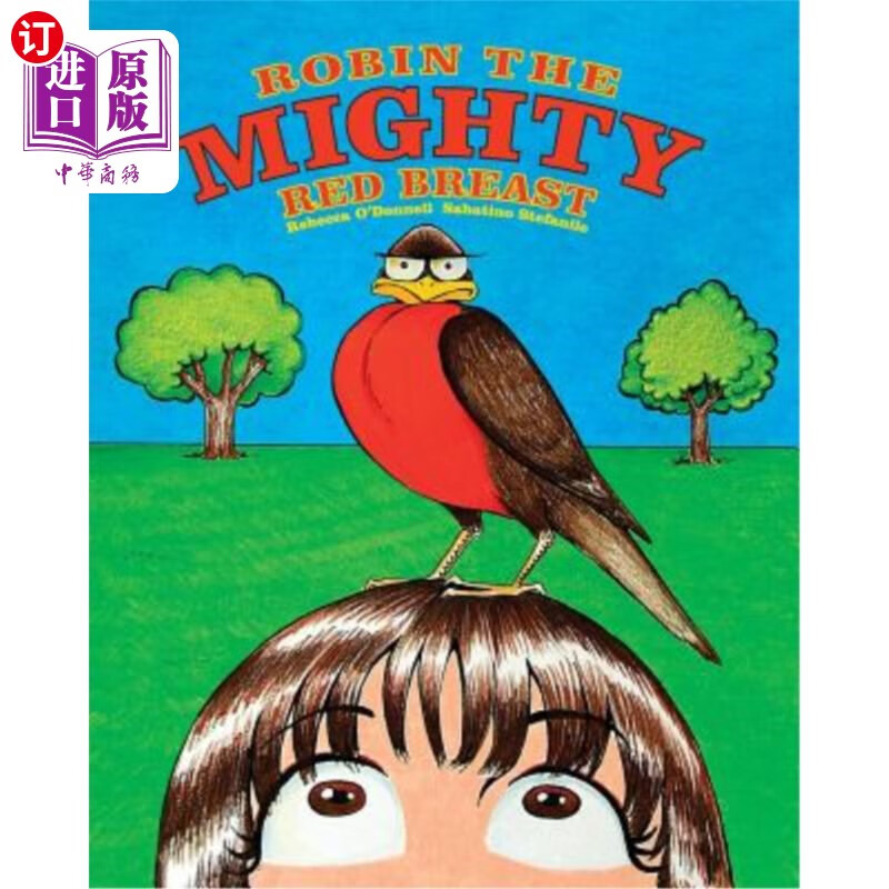 海外直订robin the mighty red breast 强大的红胸罗宾