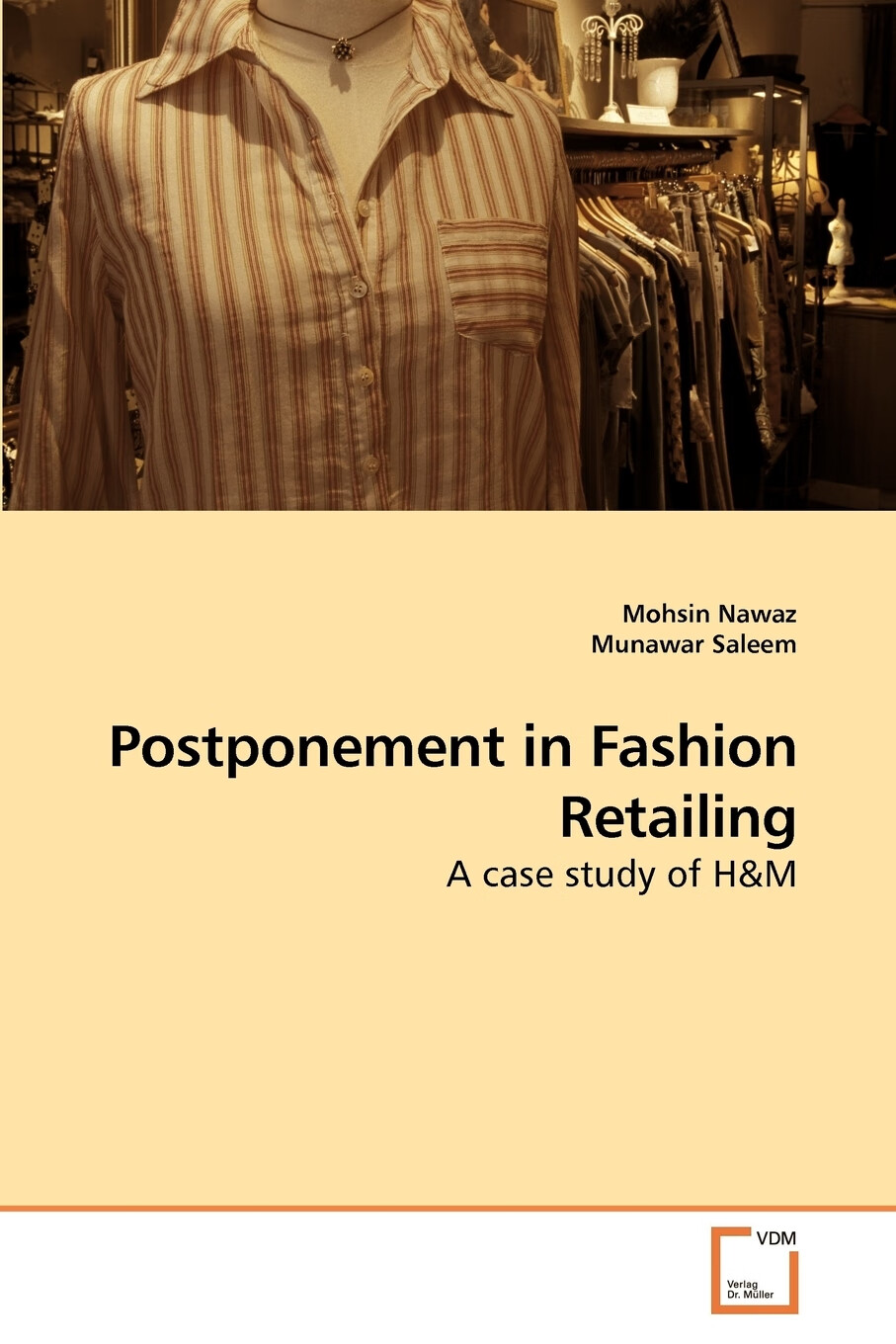 【预售 按需印刷】postponement in fashion retailing
