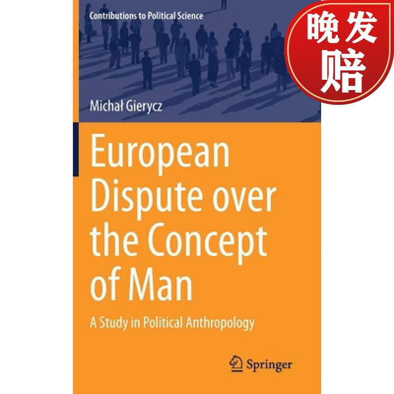 【4周达】european dispute over the concept of man : a study in