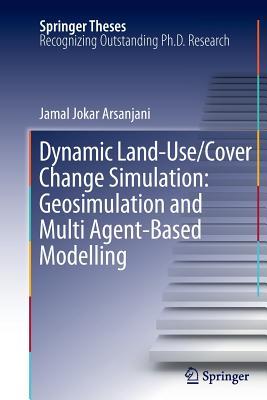 预订Dynamic Land Use/Cover Change Modelling: Geosimu