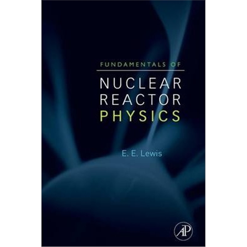 预订fundamentals of nuclear reactor physics