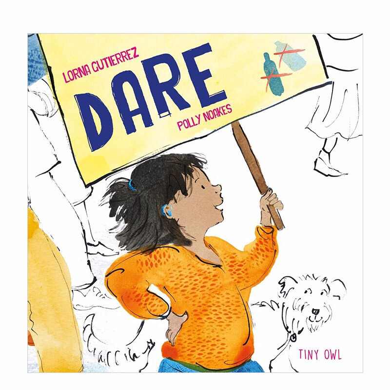 【现货】dare 勇气 英文原版儿童绘本 3-6岁 lorna gutierrez