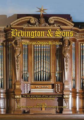 预订 Bevington and Sons, Victorian Organ Builders