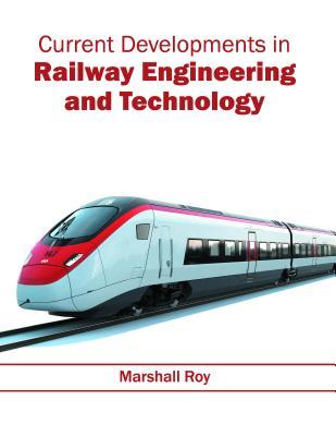 预订Current Developments in Railway Engineering and