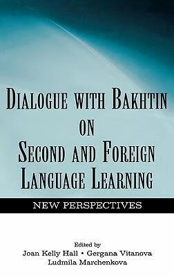 预订 dialogue with bakhtin on second and foreign language