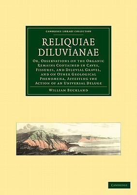 预订Reliquiae Diluvianae: Or, Observations on the Or