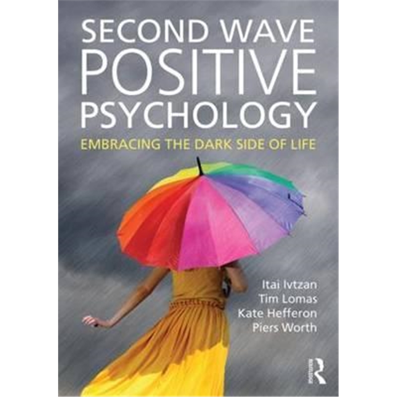 预订second wave positive psychology:embracing the