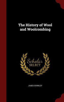 预订 The History of Wool and Woolcombing      