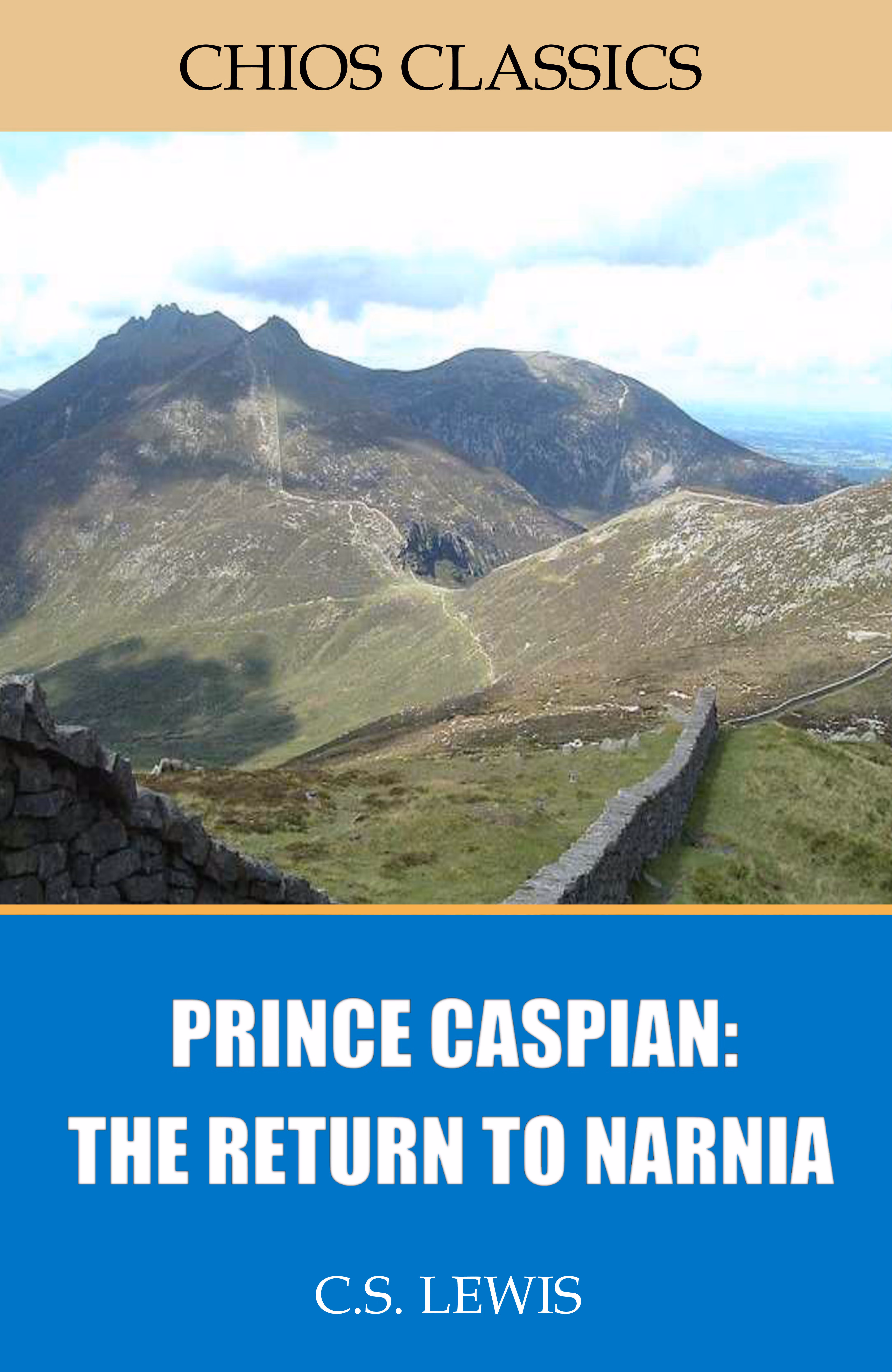 prince caspian: the return to narnia