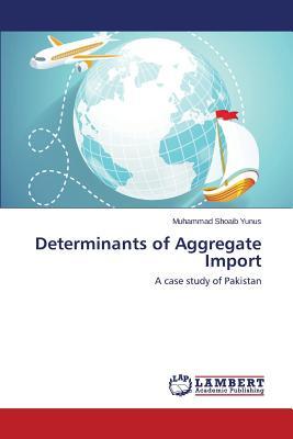 预订 determinants of aggregate import