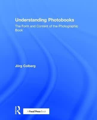 预订Understanding Photobooks: The Form and Content o