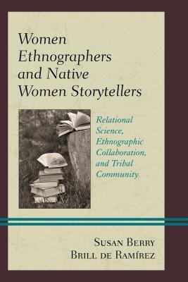 预订women ethnographers and native women storyteller