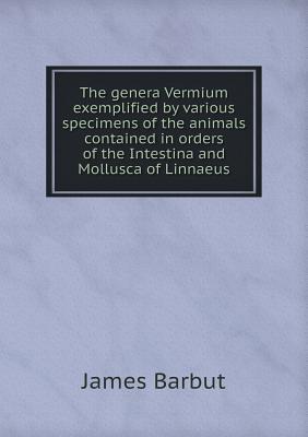 预订 the genera vermium exemplified by various speci