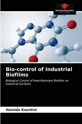 预订 Bio-control of Industrial Biofilms