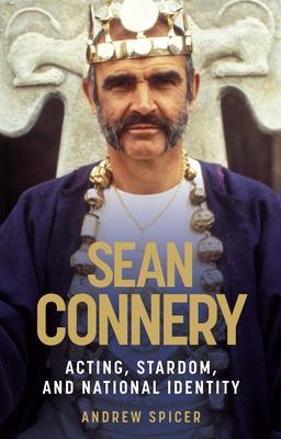 预订肖恩·康纳利:表演,明星与国家认同(平装)sean connery