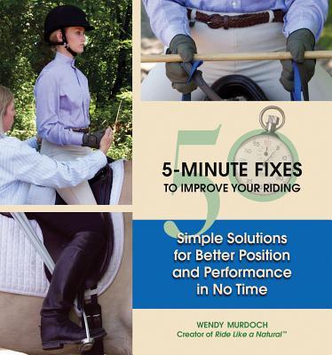 预订50 5-minute fixes to improve your riding: simple