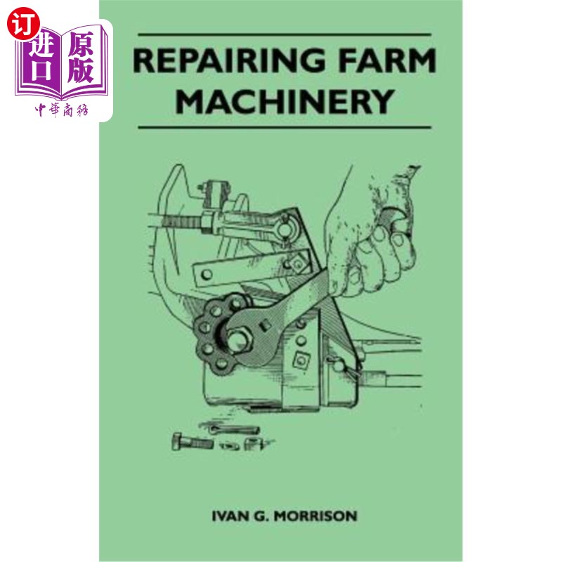 海外直订repairing farm machinery 农业机械维修