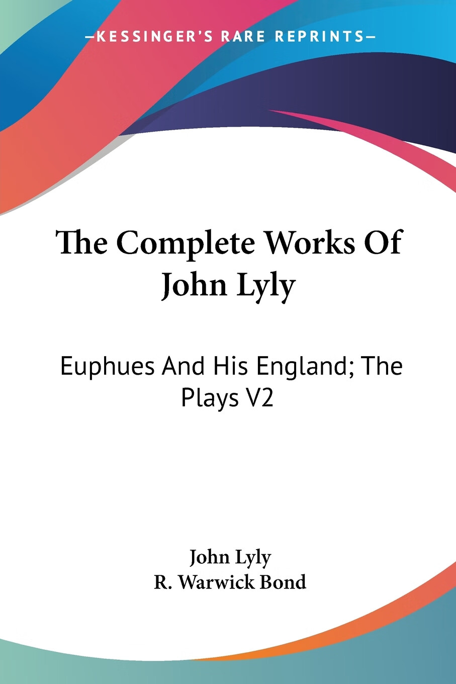 【预售 按需印刷】the complete works of john lyly