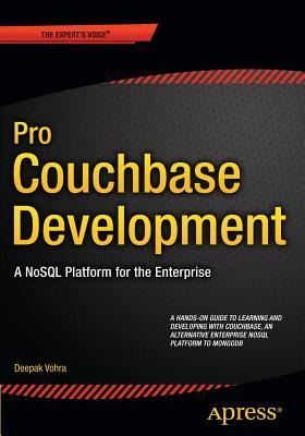 预订Pro Couchbase Development: A Nosql Platform for 
