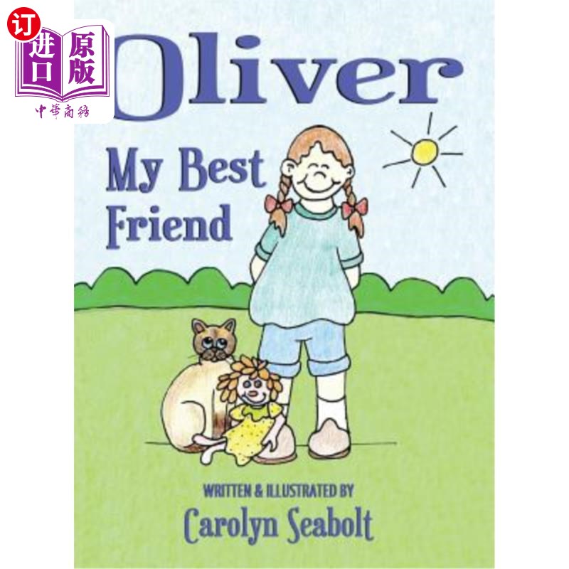 海外直订oliver: my best friend 奥利弗:我最好的朋友