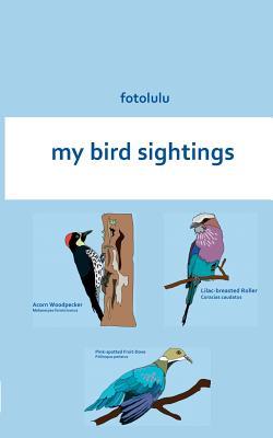 预订 my bird sightings