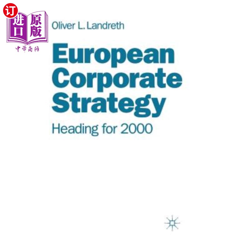 海外直订european corporate strategy: heading for 2000 欧洲企业